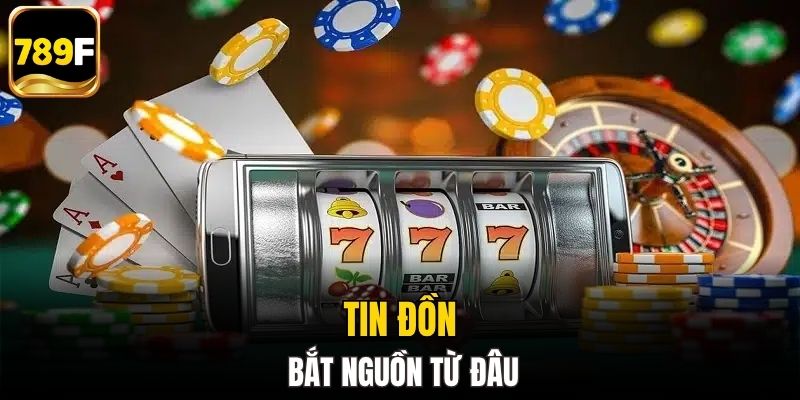 Tin đồn về 789F bắt nguồn từ đâu